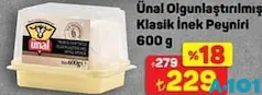 ÜNAL OLGUNLAŞTIRILMIŞ KLASİK İNEK PEYNİRİ 600 G